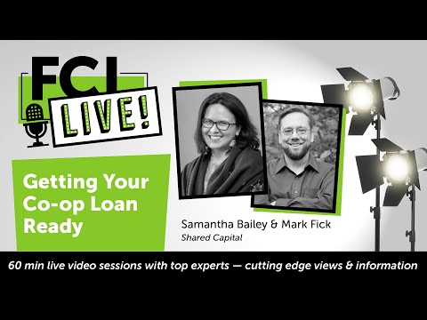 FCI Live:  Making Your Co-op Loan Ready
