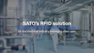 SATO's RFID solution for Chemical Industry Tracking of Steel Cans/Containers Wealth