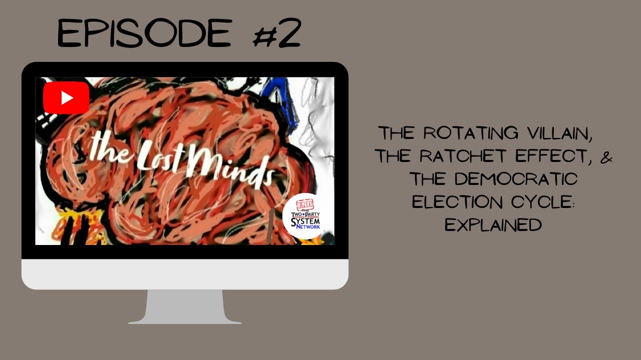 The Rotating Villain, The Ratchet Effect, & The Democratic Party