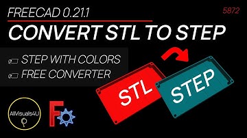 📌 STL To STEP Converter - FreeCAD STL To STEP - FreeCAD STL To Solid - Edit STL Files