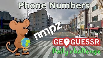 Geoguessr Daily Challenge - NMPZ - I Really Need To Know These Phone Numbers