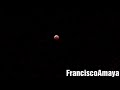 Red blood moon 2019 Fontana CA Luna roja