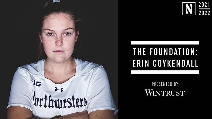 The Foundation: Erin Coykendall | Northwestern Lac...