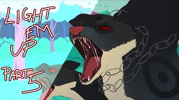 Light Em Up Part 5 | Tigerstar PMV MAP