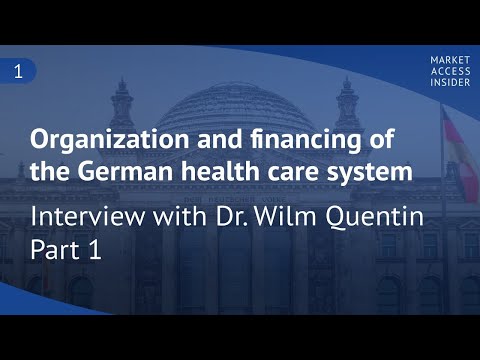 Organization and financing of the German health care system. Interview with Dr Wilm Quentin. Part 1