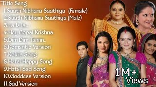 All Song from Saath Nibhana Saathiya Part-1||Dim Dim||Sad BGM || La la la||Gia Manek||Rucha Hasabnis screenshot 2