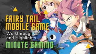 FAIRY TAIL: FORCES UNITE! Mobile Game Highlights in Minutes!