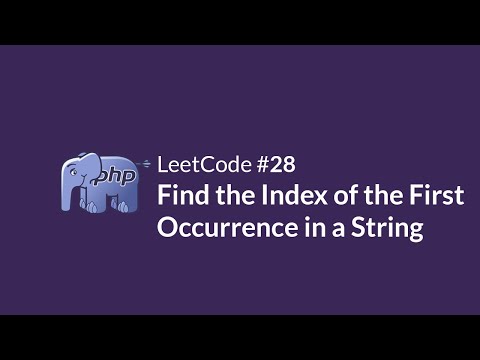 LeetCode 28 Find the Index of the First Occurrence in a String - YouTube