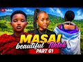 MASAI BEAUTIFUL TikTok Part 01 