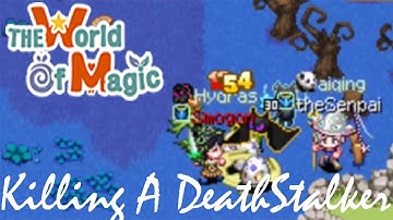 IMO TWOM - Killing A DeathStalker