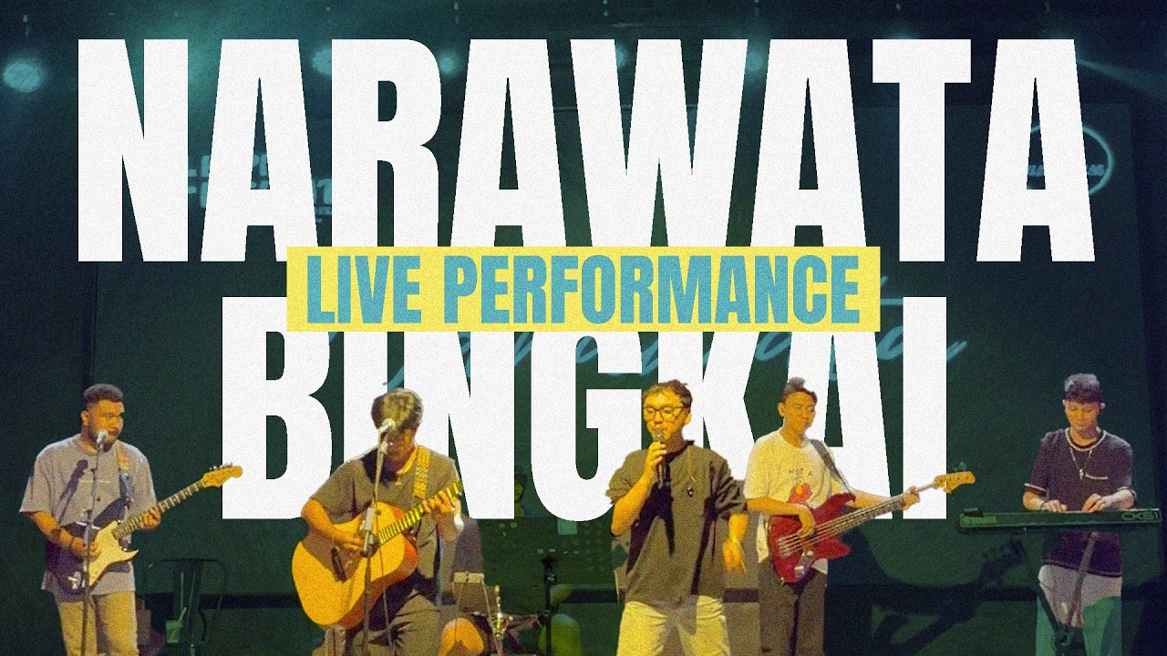 Narawata - Bingkai (Live Performance)