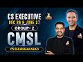 CMSL ONLINE LEC 1 CS EXECUTIVE | DEC 26 & JUNE 27 | CS SHUBHAM ABAD