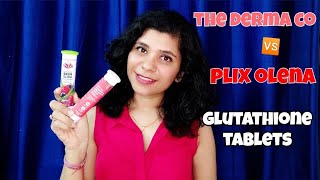 The derma co glutathione 🆚 Plix skin glow tablets | Glutathione tablets  how to use for glowing skin