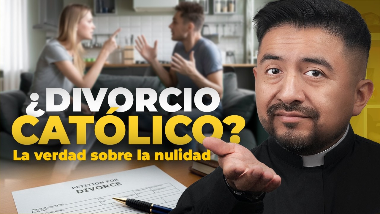 ¿Divorcio católico? La verdad sobre la nulidad matrimonial