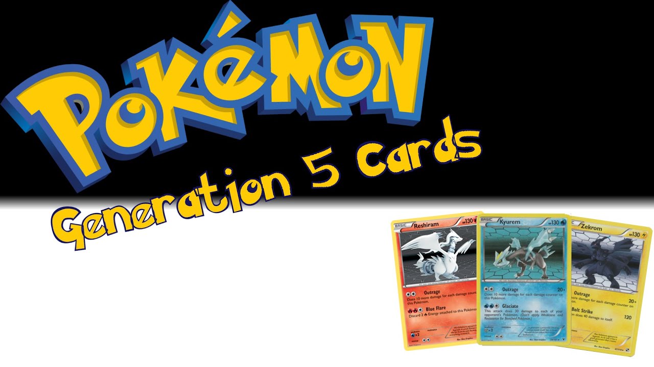 Pokemon Cards Generation 5 Complete