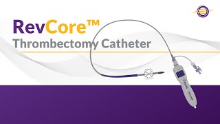 Revcore Thrombectomy System