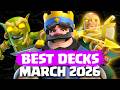 TOP 15 UPDATED Best Decks in Clash Royale March 2026 TOP 15 UPDATED Best Decks in Clash Royale March 2026