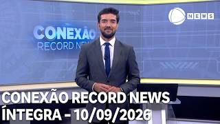 Conexão Record News - 09/10/2026