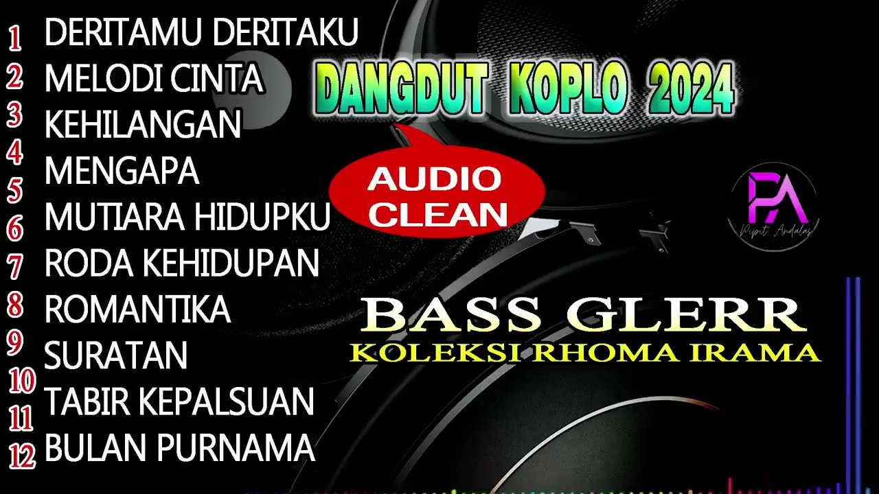 KOPLO TERBARU SUBWOFER EMPUK !!! KOLEKSI RHOMA IRAMA