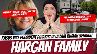 VP CAREER WOMAN MURDERED IN HER OWN LUXURY HOME! THE HARGAN FAMILY