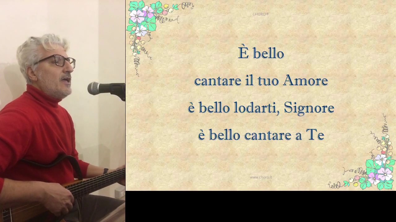 è bello lodarti testo