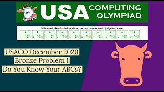 USACO December Contest 2020 Bronze Problem 1 Do You Know Your ABCs? Solution