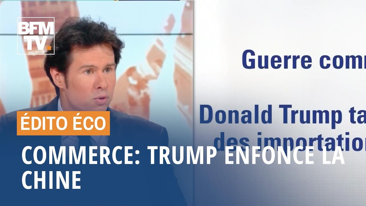 Commerce: Trump enfonce la Chine bfmtv i shot the sheriff