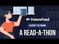 Guide: How to Run a Successful Read-a-Thon Fundraiser