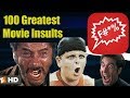 100 Greatest Movie Insults HD