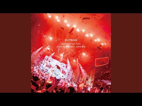 Watch Ride or Die (SkyPeace Tour 2024 Super Fever Time in Nippon Budokan Live Version) on YouTube