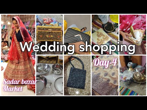 Wedding shopping vlog at SADAR BAJAR | Day-4 ✅