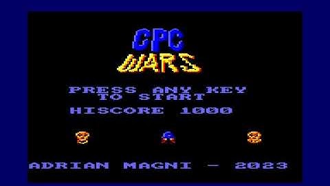 AMSTRAD CPC += CPC WARS =+ NEW GAME 2023