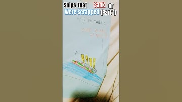 Ships That Sank Or Were Scrapped (part 1) #ships #edit #sinking #tragedy #shorts #fyp #titanic