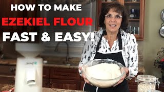 How To Make Ezekiel Flour in 15 Minutes Or Less!