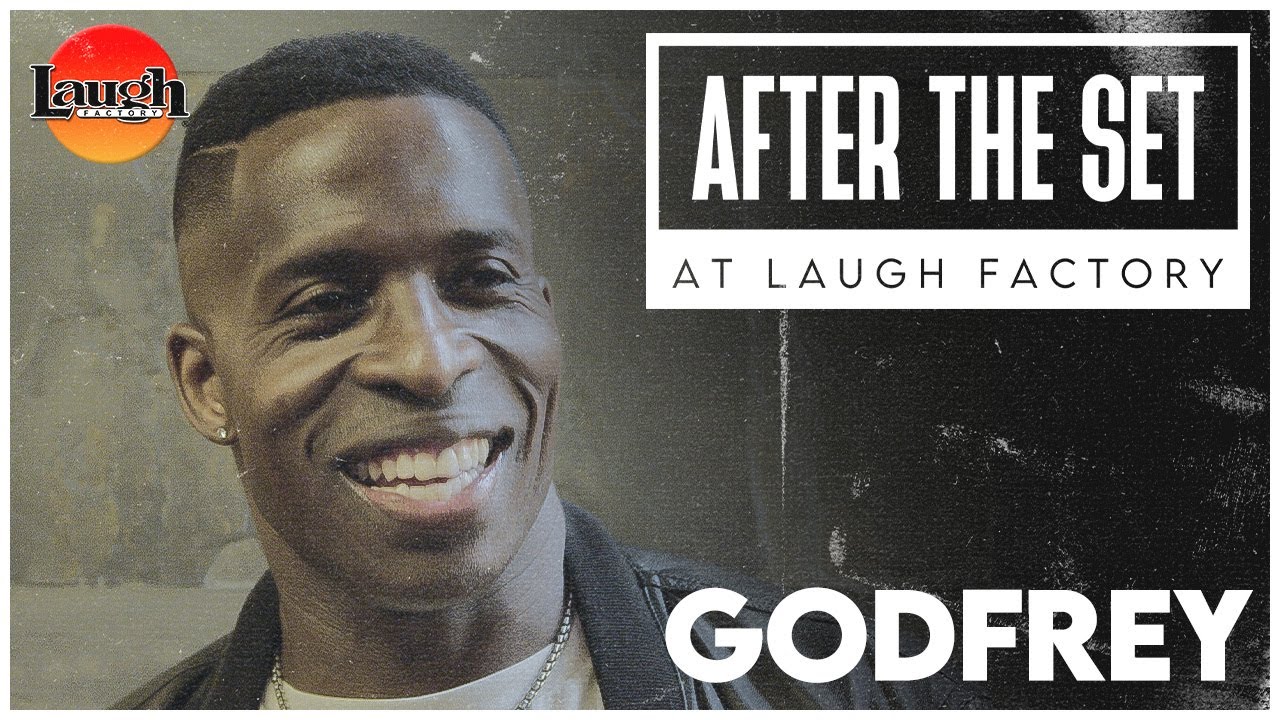 Godfrey on Pushing Boundaries and Keeping Wokeness Out of Comedy | After The Set | The Laugh Factory