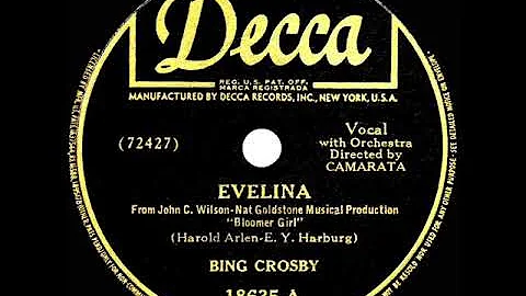 1944 Bing Crosby - Evelina