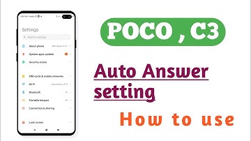POCO  C3 , Auto Answer setting How to use