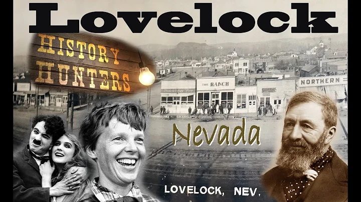 Unlocking Lovelock, Nevada history & Amelia Earhar...