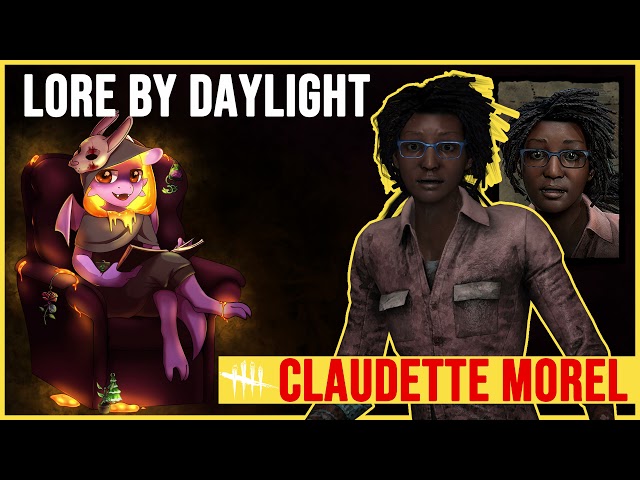 Lore by Daylight - Claudette Morel