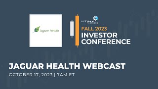 Jaguar Health, Inc. Presentation @ Lytham Partners Fall 2023 Investor Conference