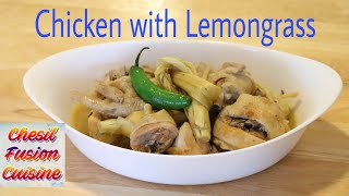 CHICKEN WITH LEMONGRASS STEW (Tinangladang Manok) II Simple Dish II Healthy Food