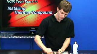 Installing Thermal Compound (NCIX Tech Tips #11)