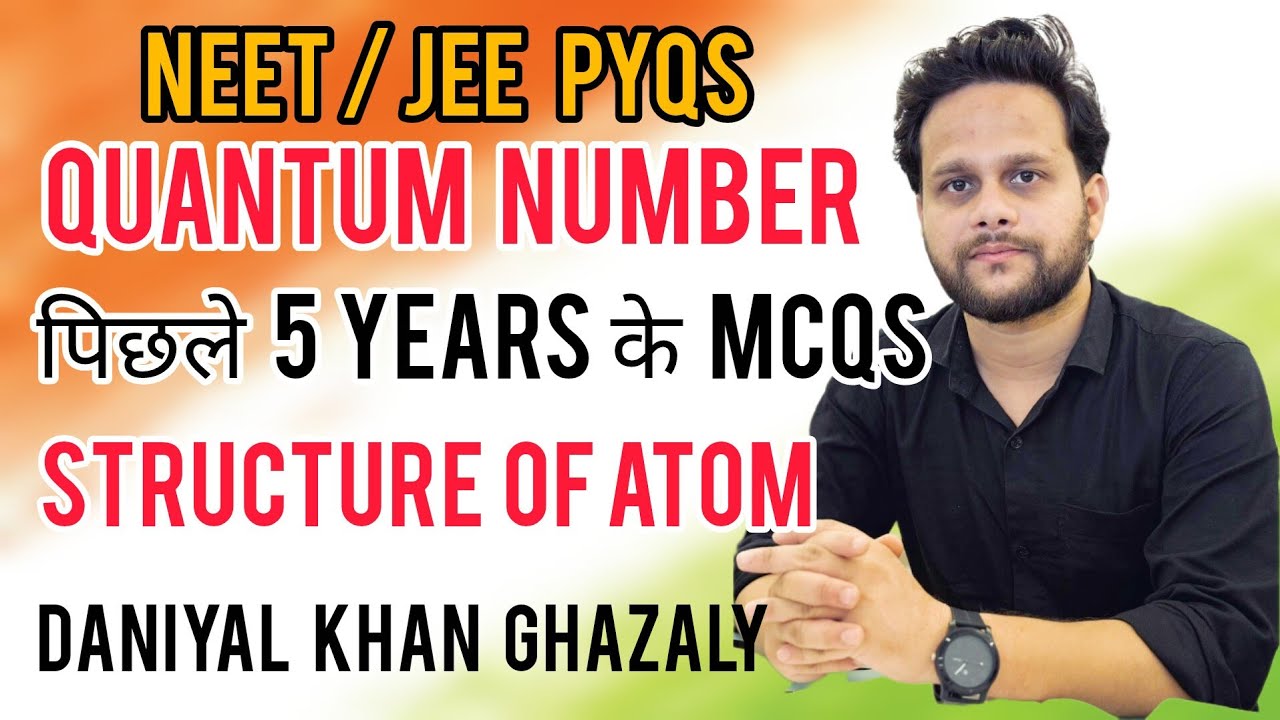 Structure of Atom previous year questions NEET JEE & CBSE Chemistry XI ...
