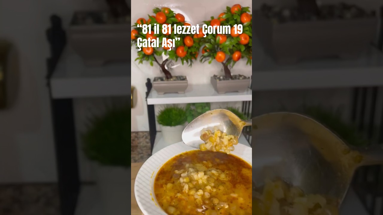 Çatal Aşı (Çorum) #asmr #yemektarifleri #çorba #shortvideo #pratik #tarif