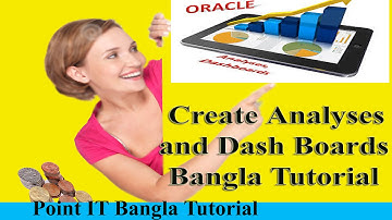 Point IT Bangla Tutorial How to Oracle BI 11g  R1create Analyses and Dash boards Tutorial Part-3