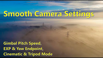 Smooth Camera & Gimbal Settings - Get Cinematic Video on your Mavic Pro, 2 Pro, Zoom, Air or P4