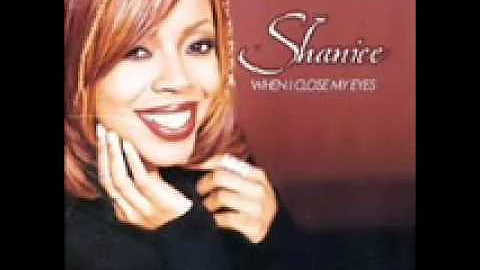 Shanice - When I Close My Eyes