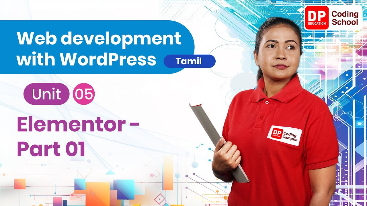 Unit 05 | Elementor | Web development with Wordpress | Tamil