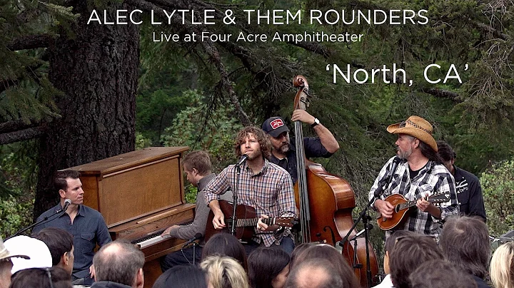 'North, CA' by Alec Lytle & Them Rounders Live at ...
