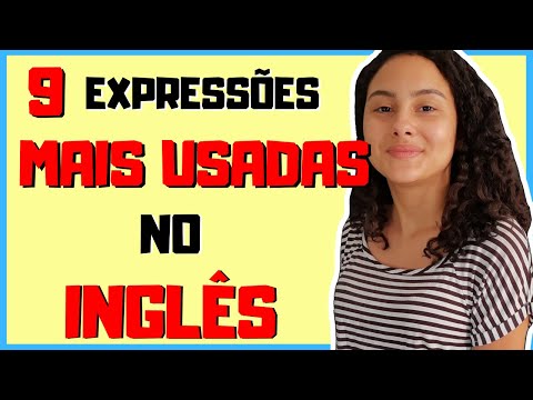 Expressões Comuns do Inglês (9 Frases MAIS USADAS)